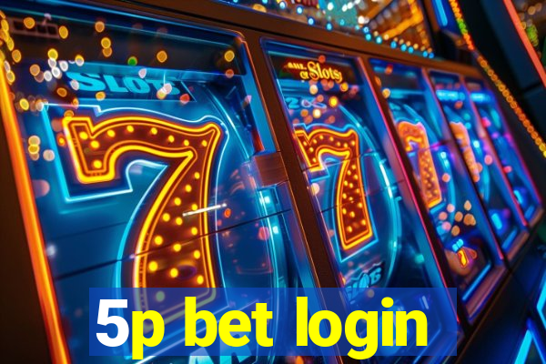 5p bet login